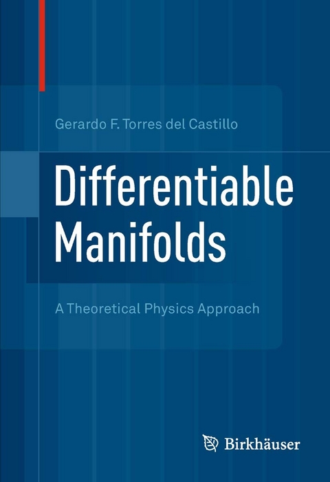 Differentiable Manifolds -  Gerardo F. Torres del Castillo