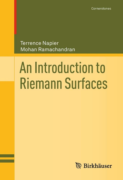 Introduction to Riemann Surfaces -  Terrence Napier,  Mohan Ramachandran