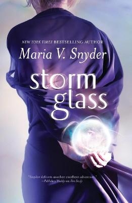 Storm Glass - Maria V Snyder