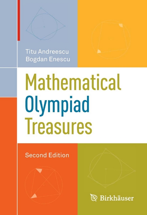Mathematical Olympiad Treasures -  Titu Andreescu,  Bogdan Enescu