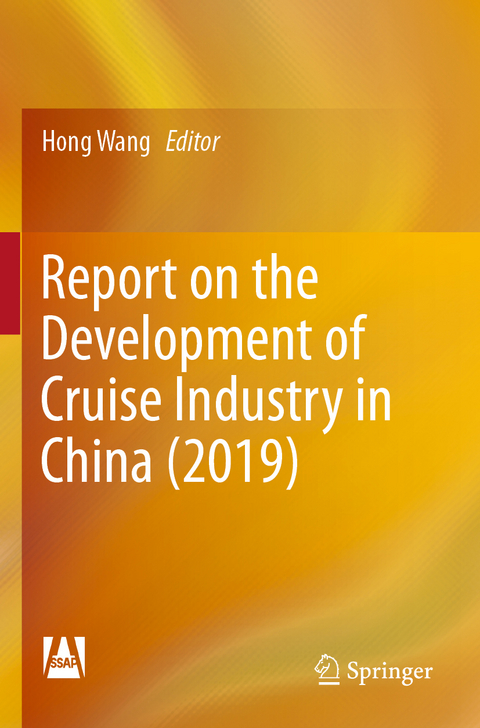 Report on the Development of Cruise Industry in China (2019) - 