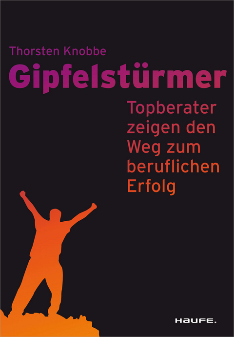 Gipfelstürmer -  Thorsten Knobbe