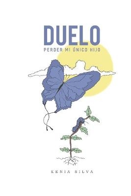 Duelo - Kenia Yvanny Silva Maiz