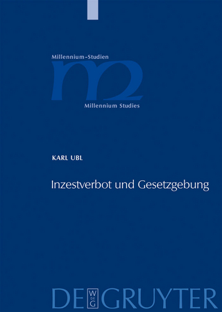 Inzestverbot und Gesetzgebung - Karl Ubl