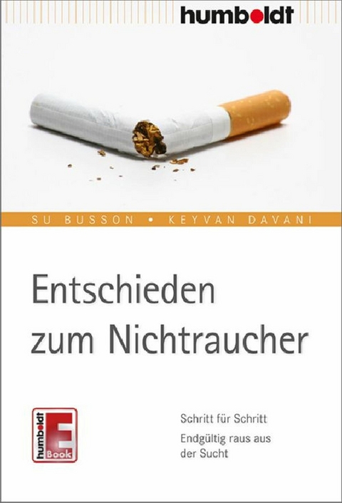 Entschieden zum Nichtraucher - Su Busson, Keyvan Davani