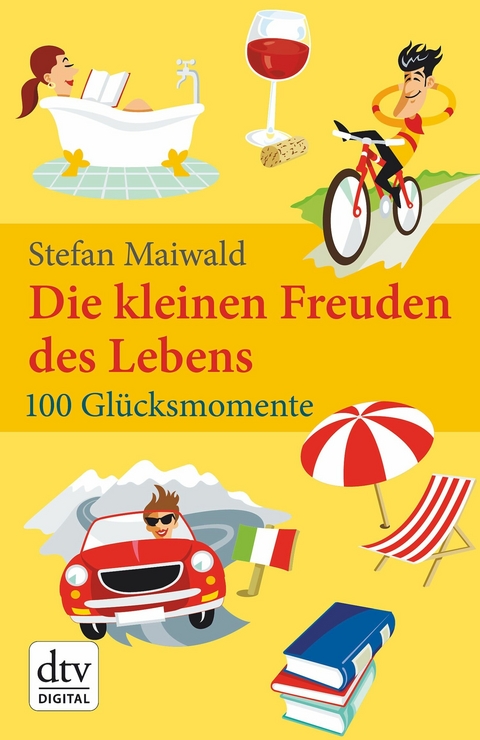 Die kleinen Freuden des Lebens - Stefan Maiwald