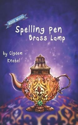Spelling Pen - Brass Lamp - Cigdem Knebel