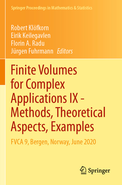 Finite Volumes for Complex Applications IX - Methods, Theoretical Aspects, Examples - 