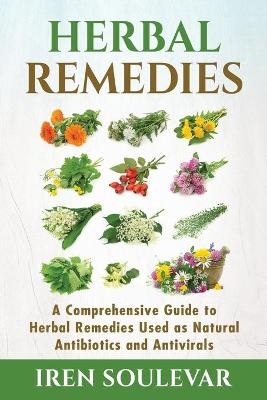 Herbal Remedies - Iren Soulevar