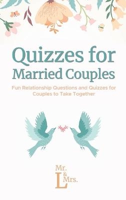 Quizzes for Married Couples - &amp L;  .