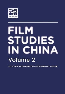Film Studies in China 2 - 