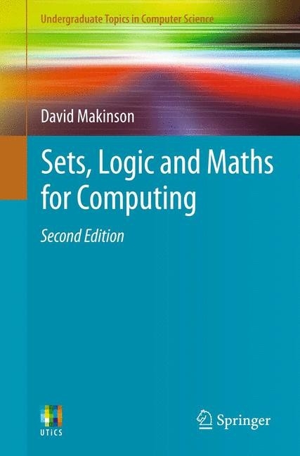 Sets, Logic and Maths for Computing -  David Makinson
