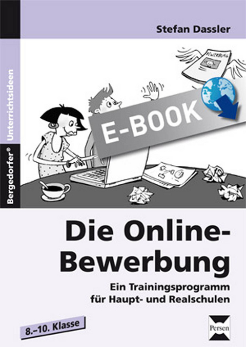 Die Online-Bewerbung - Stefan Dassler