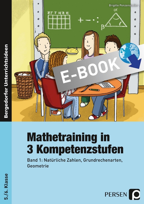 Mathetraining in 3 Kompetenzstufen - 5./6. Klasse - Brigitte Penzenstadler