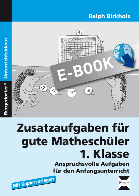 Zusatzaufgaben für gute Matheschüler 1. Klasse - Ralph Birkholz