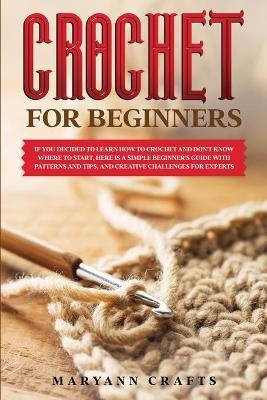 Crochet for Beginners - Maryann Crafts