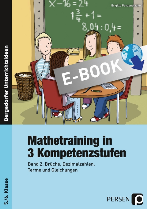 Mathetraining in 3 Kompetenzstufen - 5./6. Klasse - Brigitte Penzenstadler