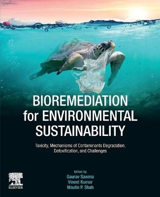Bioremediation for Environmental Sustainability - 