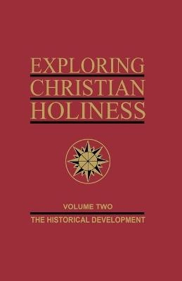 Exploring Christian Holiness, Volume 2 - Paul M Bassett