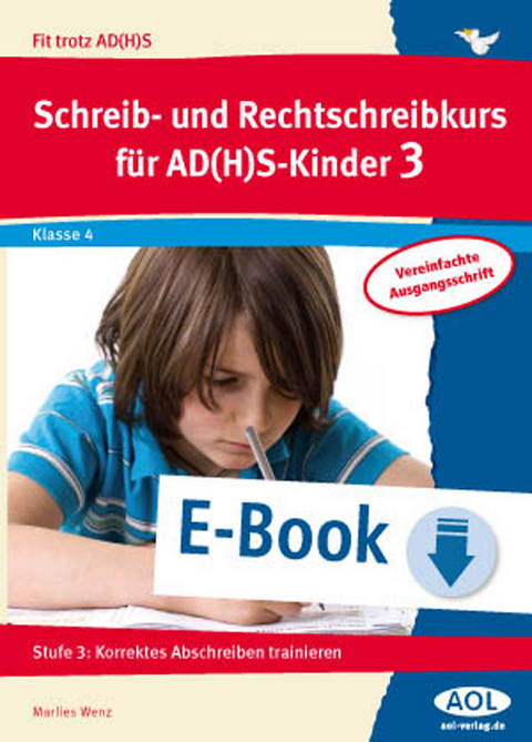 Schreib-/Rechtschreibkurs für AD(H)S-Kinder 3 VA - Marlies Wenz