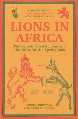 Lions in Africa - Chris Schoeman, David McLennan