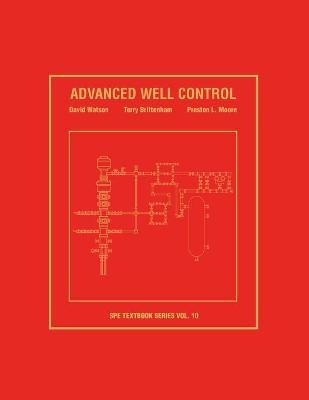 Advanced Well Control - Dave Watson, Terry Brittenham, Preston L Moore