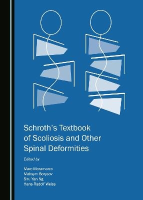 Schroth’s Textbook of Scoliosis and Other Spinal Deformities - 