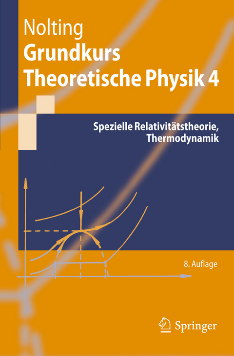 Grundkurs Theoretische Physik 4 -  Wolfgang Nolting