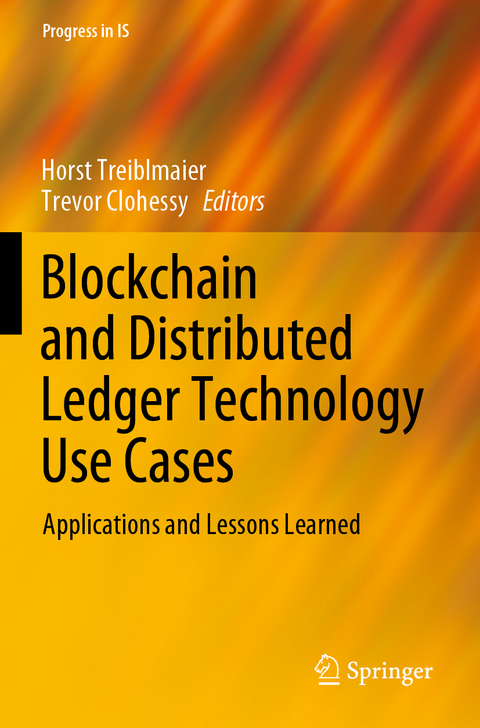 Blockchain and Distributed Ledger Technology Use Cases - 