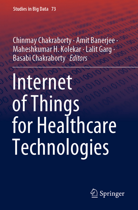 Internet of Things for Healthcare Technologies - 