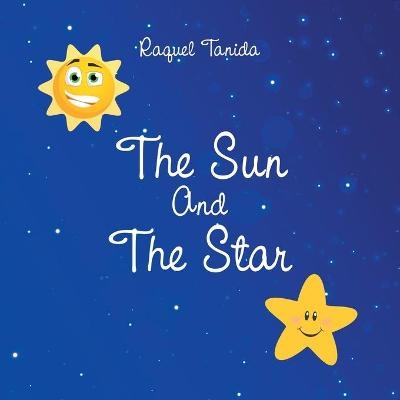 The Sun and the Star - Raquel Tanida