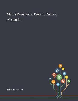 Media Resistance - 