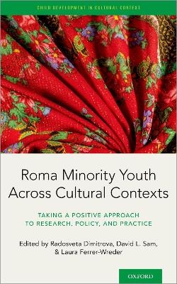 Roma Minority Youth Across Cultural Contexts - 