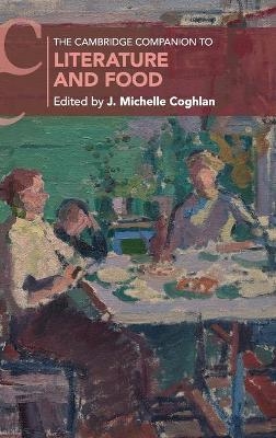 The Cambridge Companion to Literature and Food - 