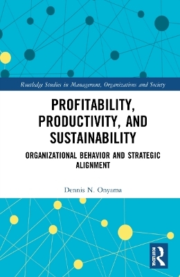 Profitability, Productivity, and Sustainability - Dennis Onyama
