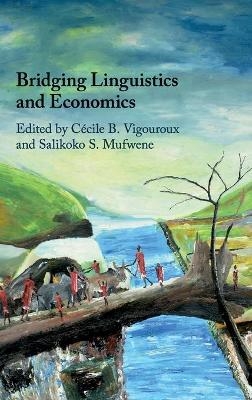 Bridging Linguistics and Economics - 
