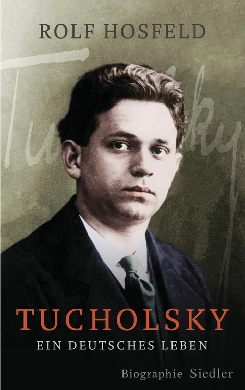 Tucholsky -  Rolf Hosfeld