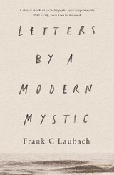 Letters by a Modern Mystic - Laubach, Frank C.