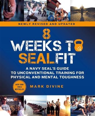 8 Weeks to SEALFIT - Mark Divine