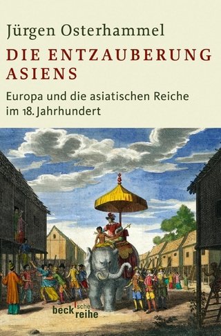 Die Entzauberung Asiens - Jürgen Osterhammel