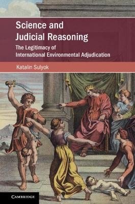 Science and Judicial Reasoning - Katalin Sulyok