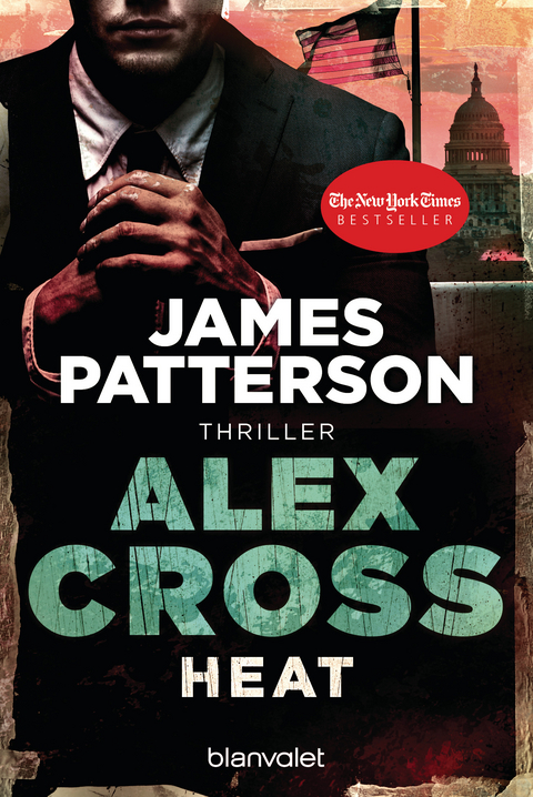 Heat - Alex Cross 15 - -  James Patterson