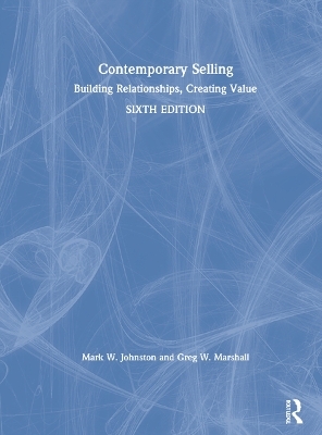 Contemporary Selling - Mark W. Johnston, Greg W. Marshall