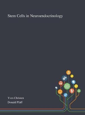 Stem Cells in Neuroendocrinology - 