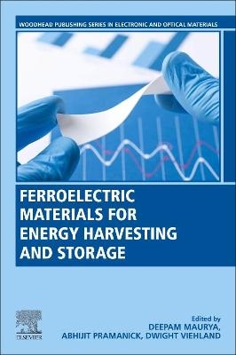 Ferroelectric Materials for Energy Harvesting and Storage - 