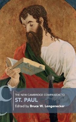 The New Cambridge Companion to St. Paul - 