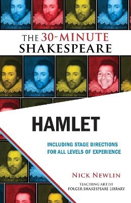 Hamlet: The 30-Minute Shakespeare - William Shakespeare