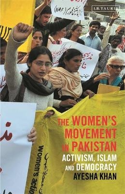 The Women's Movement in Pakistan - Ayesha Khan