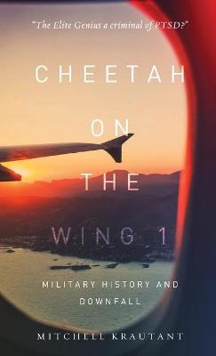 Cheetah On The Wing 1 - Mitchell Krautant