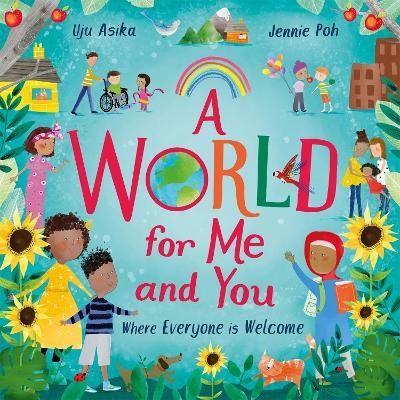A World For Me and You - Uju Asika